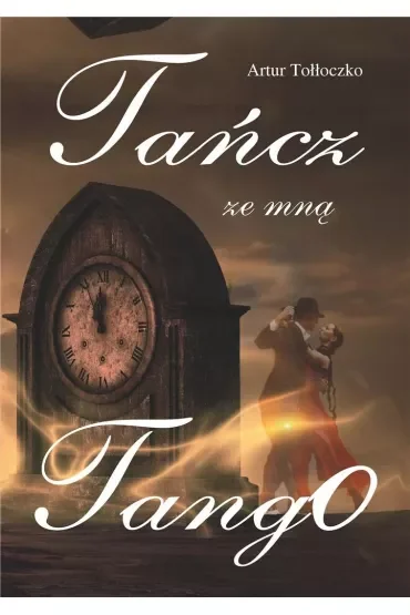 Tańcz ze mną tango