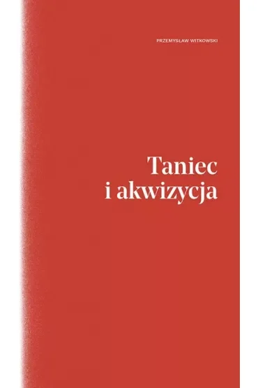 Taniec i akwizycja