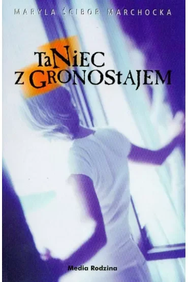 Taniec z Gronostajem - Maryla Ścibor Marchocka