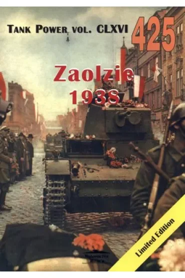Zaolzie 1938. Tank Power vol. CLXVI 425