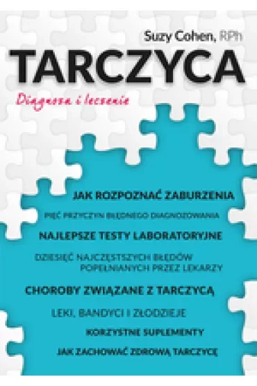 Tarczyca. Diagnoza i leczenie