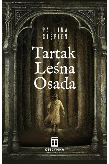 Tartak Leśna Osada (dodruk 2022)