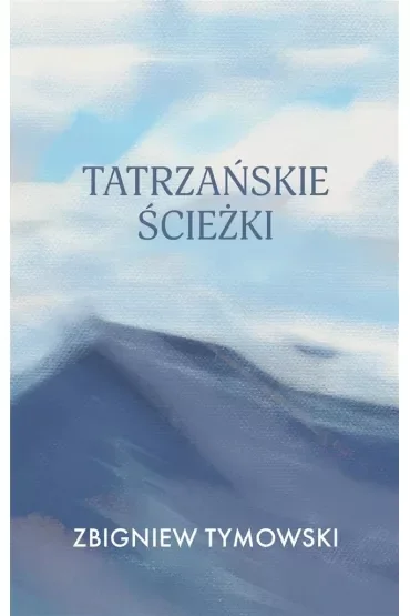 Tatrzańskie ścieżki