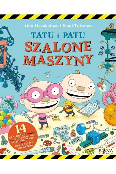 Szalone maszyny. Tatu i Patu