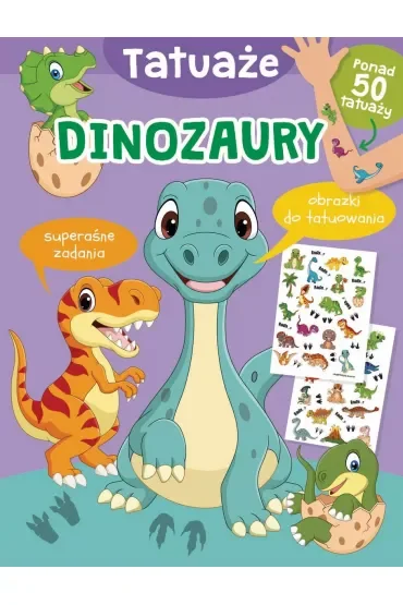 Tatuaże. Dinozaury