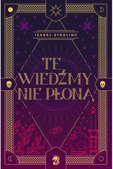 Te wiedźmy nie płoną