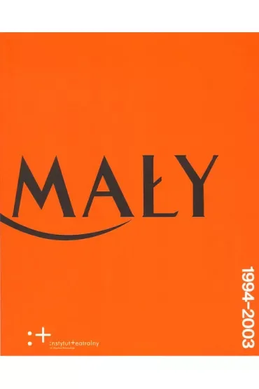 Teatr Mały 1994 - 2003