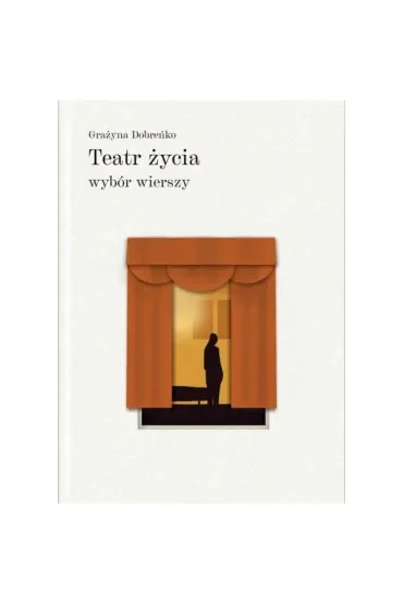 Teatr życia wybór wierszy