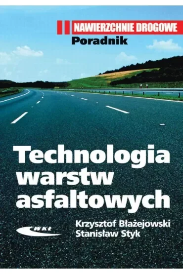 Technologia warstw asfaltowych