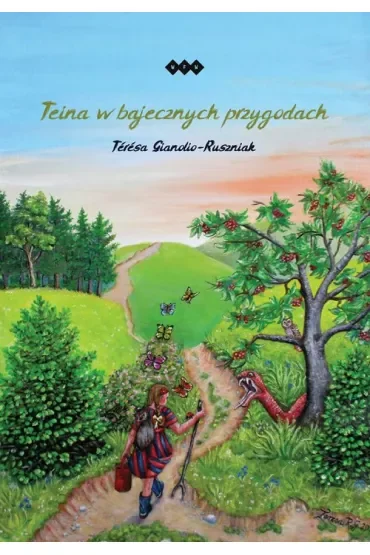 Teina w bajecznych przygodach