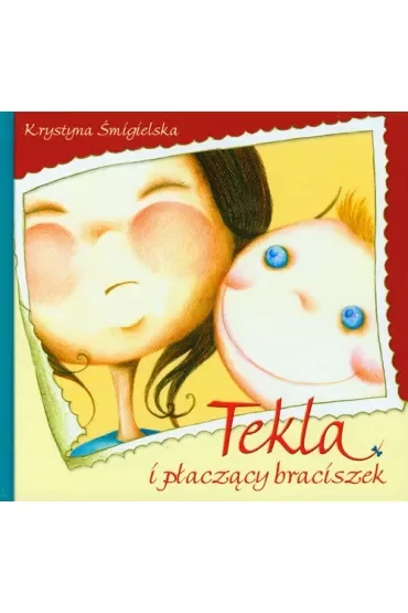 Tekla i płaczący braciszek TW