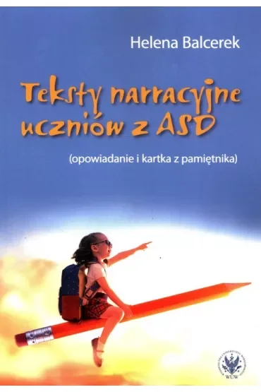 Teksty narracyjne uczniów z ASD