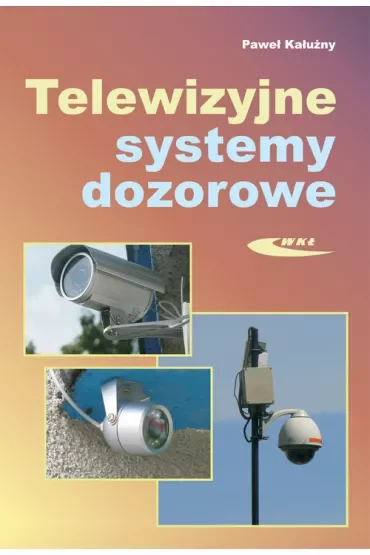 Telewizyjne systemy dozorowe