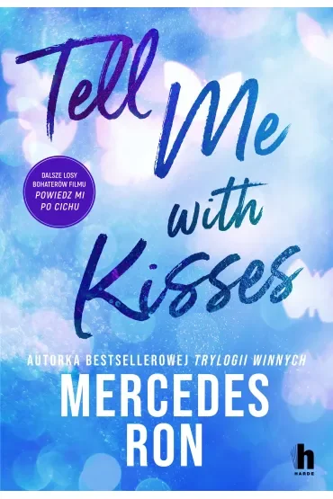 Tell me with kisses. Seria Tell me. Tom 3