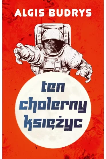 Ten cholerny Księżyc