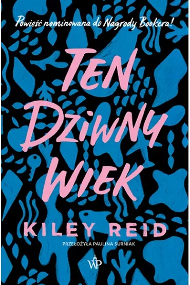 Ten dziwny wiek