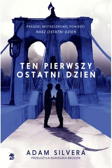 Ten pierwszy ostatni dzień