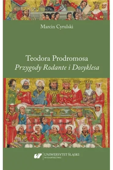 Teodora Prodromosa Przygody Rodante i Dosyklesa