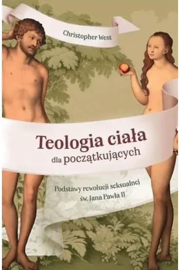 Teologia ciała dla początkujących