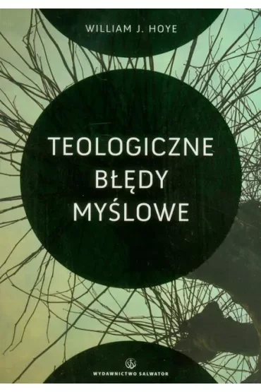 Teologiczne błędy myślowe