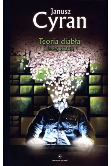 Teoria diabła i inne spekulacje