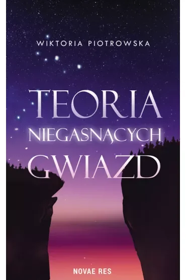 Teoria Niegasnących Gwiazd