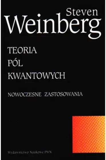 Teoria pól kwantowych T.2
