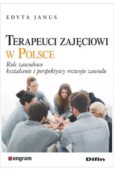 Terapeuci zajęciowi w Polsce