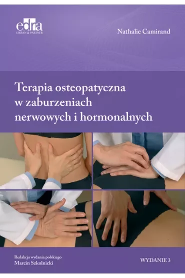 Terapia osteopatyczna w zaburzeniach nerwowych i hormonalnych