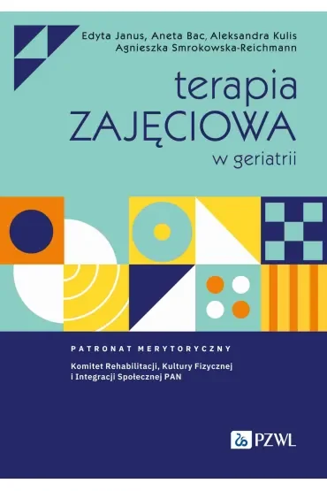Terapia zajęciowa w geriatrii