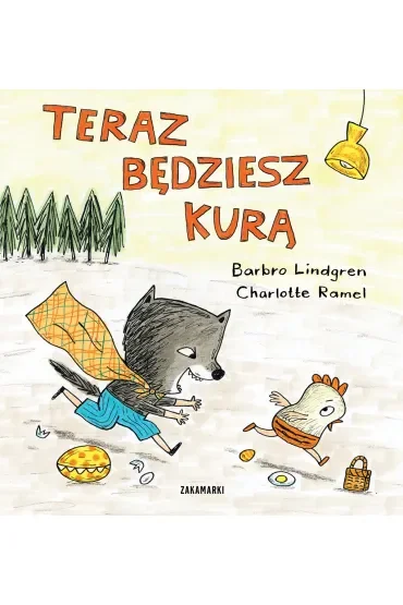 Teraz będziesz kurą