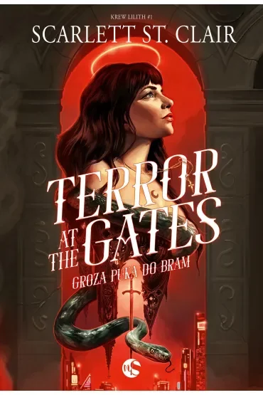 Terror at the Gates. Groza puka do bram. Tom 1