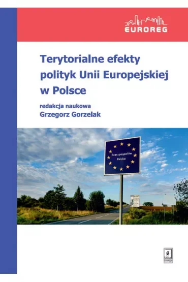 Terytorialne efekty polityk Unii Europejskiej w Polsce