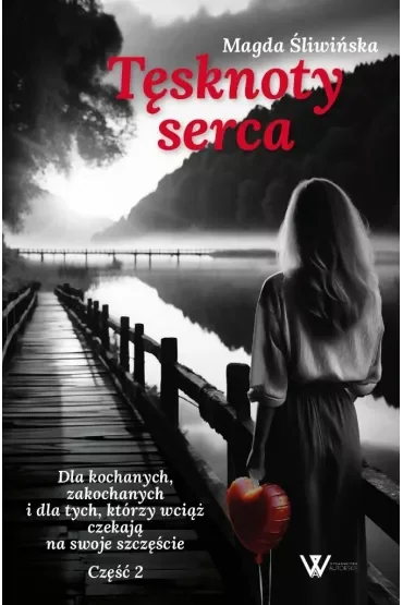 Tęsknoty serca część 2