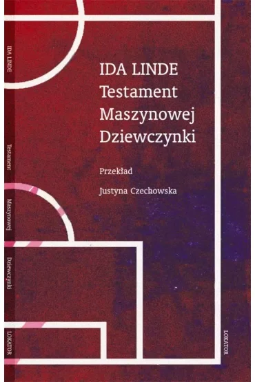 Testament Maszynowej Dziewczynki
