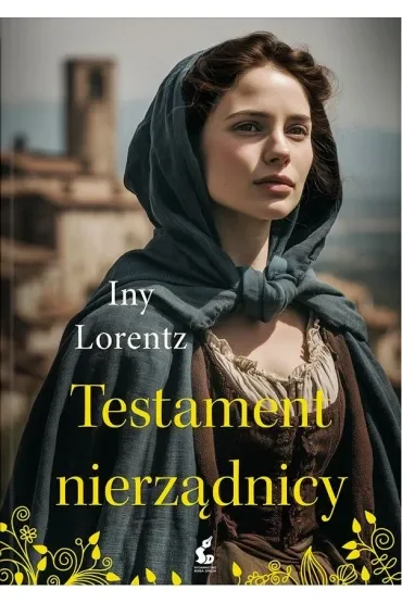 Testament nierządnicy. Nierządnica. Tom 3