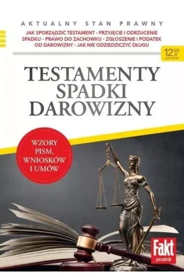 Testamenty, spadki, darowizny