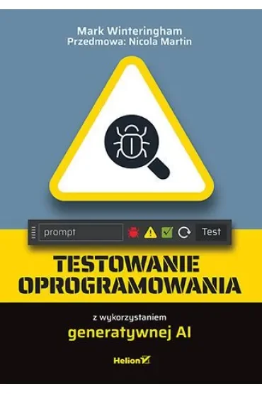 Testowanie oprogramowania z wykorzystaniem generatywnej AI