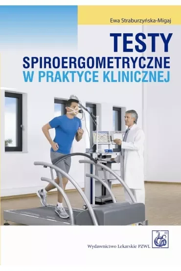 Testy spiroergometryczne w praktyce klinicznej
