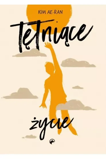Tętniące życie