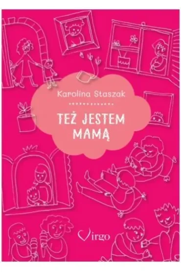 Też jestem mamą