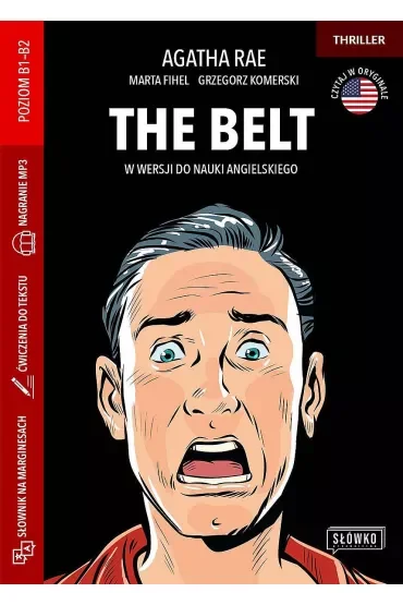 The Belt w wersji do nauki angielskiego. Poziom B1-B2
