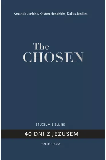 The Chosen 40 dni z Jezusem cz.2