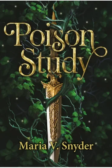 The Chronicles of Ixia. Poison Study