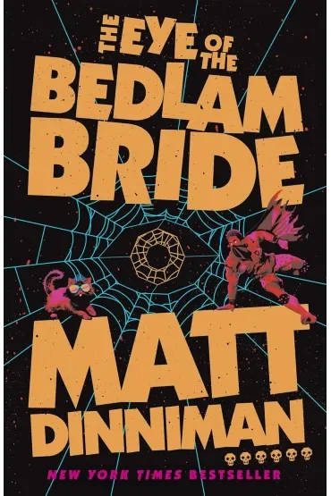The Eye of the Bedlam Bride