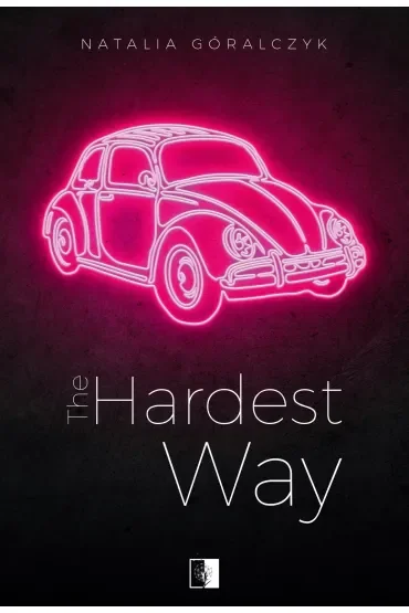 The Hardest Way