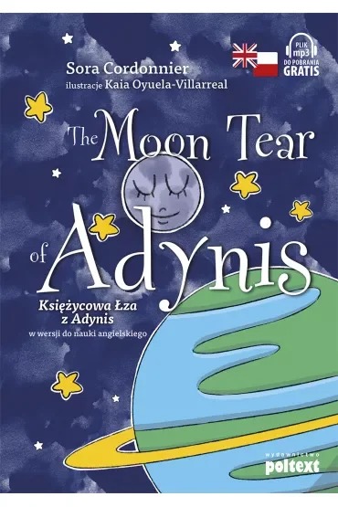 The Moon Tear of Adynis. Księżycowa łza z Adynis w wersji do nauki angielskiego