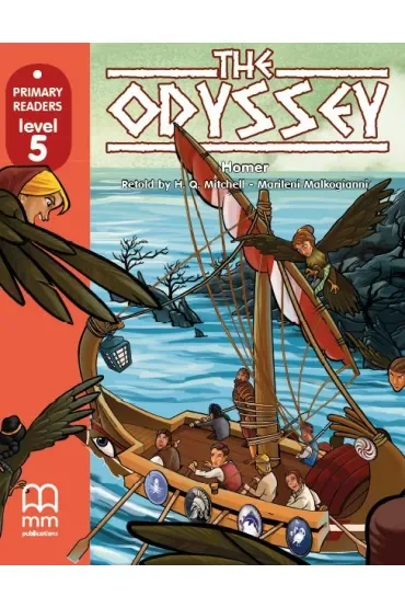 The Odyssey with Audio CD/CD-ROM. Primary Readers. Level 5