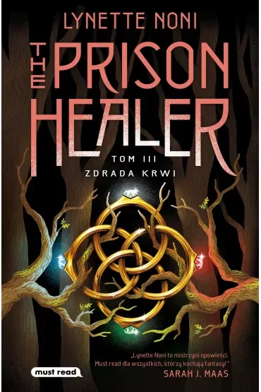 Zdrada krwi. The Prison Healer. Tom 3
