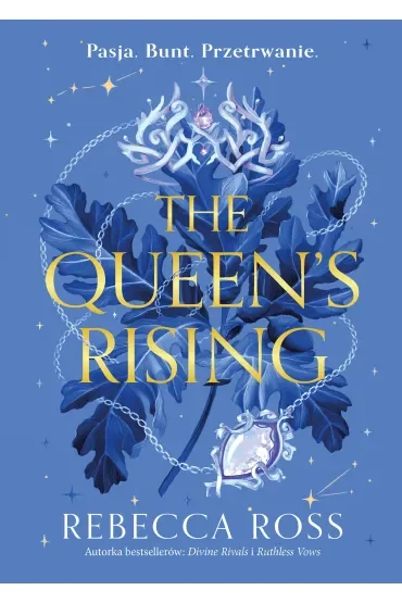The Queen`s Rising
